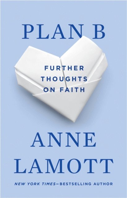 Anne Lamott - Plan B, E-bok
