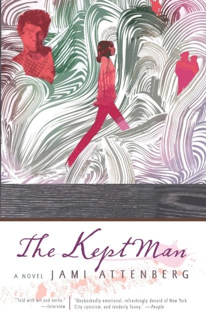 Jami Attenberg - Kept Man, E-bok