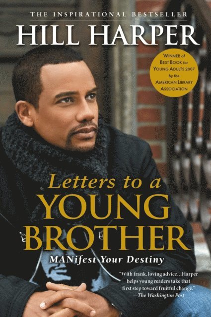 Hill Harper - Letters to a Young Brother, E-bok