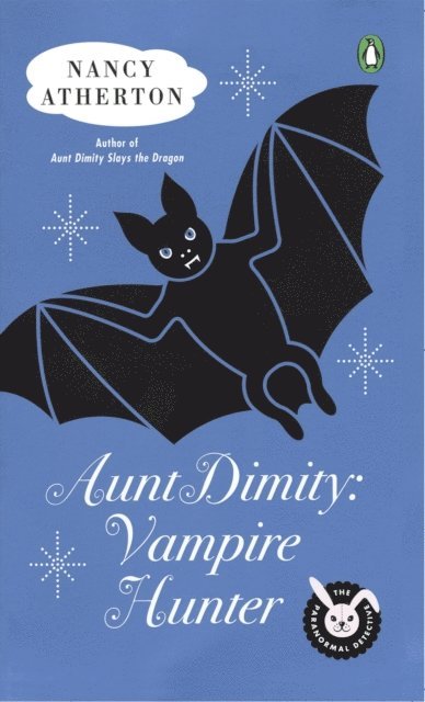 Nancy Atherton - Aunt Dimity: Vampire Hunter, E-bok