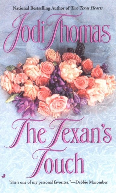 Jodi Thomas - Texan's Touch, E-bok