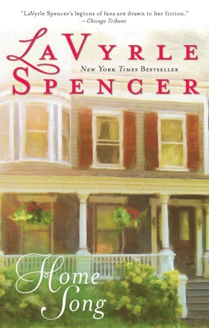 Lavyrle Spencer - Home Song, E-bok