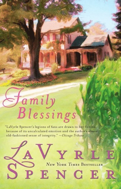 Lavyrle Spencer - Family Blessings, E-bok
