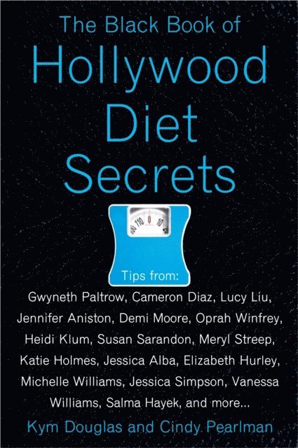 Cindy Pearlman, Kym Douglas - Black Book of Hollywood Diet Secrets, E-bok