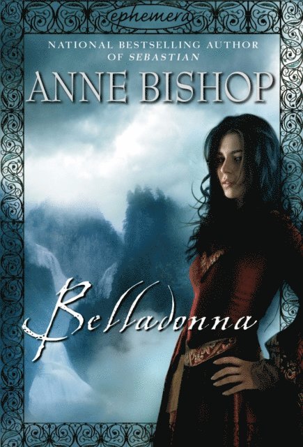 Anne Bishop - Belladonna, E-bok