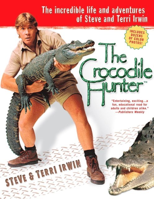Terri Irwin, Steve Irwin - Crocodile Hunter, E-bok