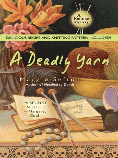 Maggie Sefton - Deadly Yarn, E-bok. Tillgänglighet: Lägg i varukorg