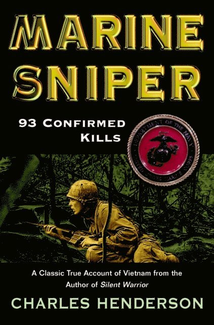 Charles Henderson - Marine Sniper, E-bok