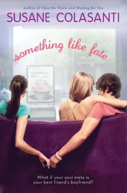 Susane Colasanti - Something Like Fate, E-bok. Tillgänglighet: Lägg i varukorg