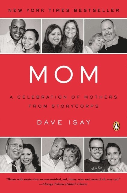 Dave Isay - Mom, E-bok