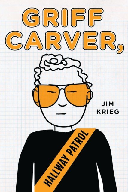 Jim Krieg - Griff Carver, Hallway Patrol, E-bok