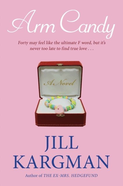 Jill Kargman - Arm Candy, E-bok