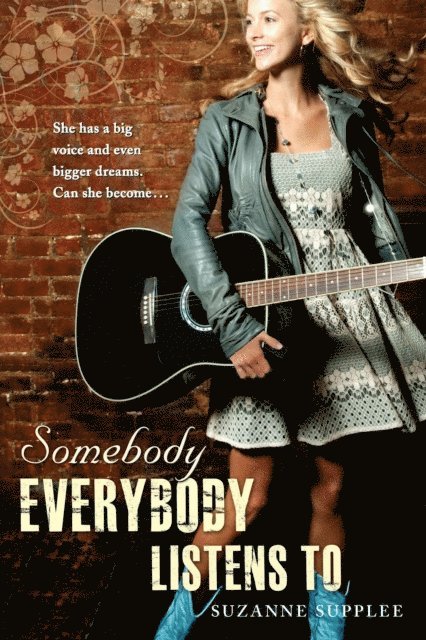 Suzanne Supplee - Somebody Everybody Listens To, E-bok