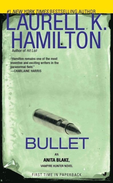 Laurell K. Hamilton - Bullet, E-bok