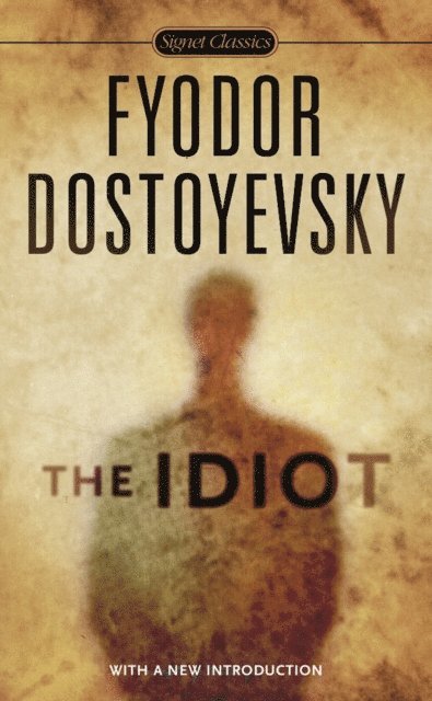 Fyodor Dostoyevsky - Idiot, E-bok