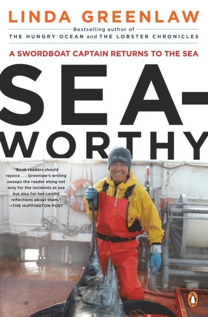 Linda Greenlaw - Seaworthy, E-bok
