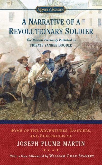 Joseph Plumb Martin - Narrative of a Revolutionary Soldier, E-bok
