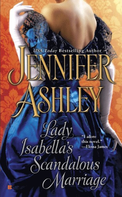 Jennifer Ashley - Lady Isabella's Scandalous Marriage, E-bok