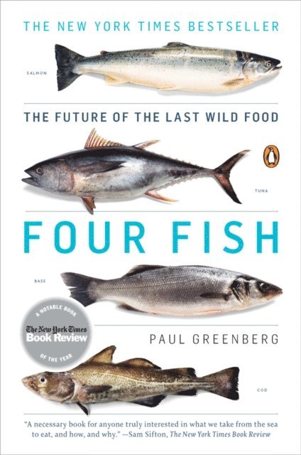 Paul Greenberg - Four Fish, E-bok. Tillgänglighet: Lägg i varukorg