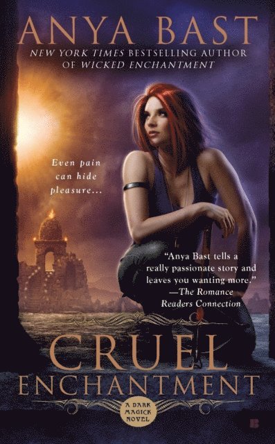 Anya Bast - Cruel Enchantment, E-bok