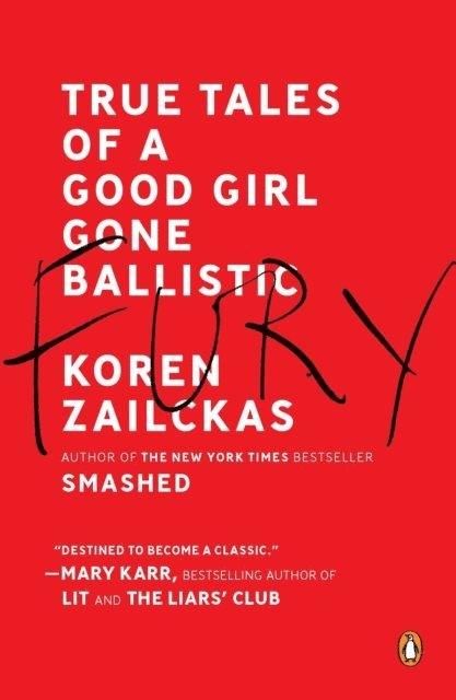 Koren Zailckas - Fury, E-bok