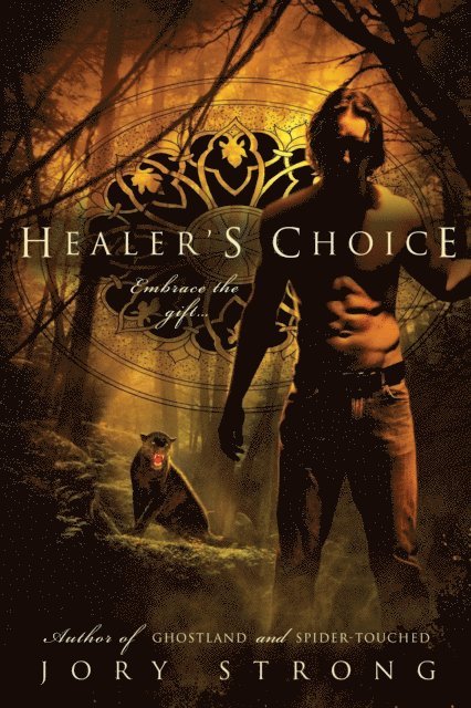 Jory Strong - Healer's Choice, E-bok