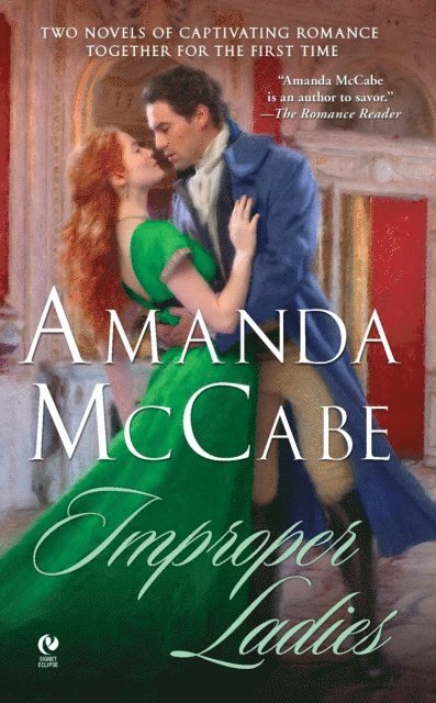 Amanda McCabe - Improper Ladies, E-bok