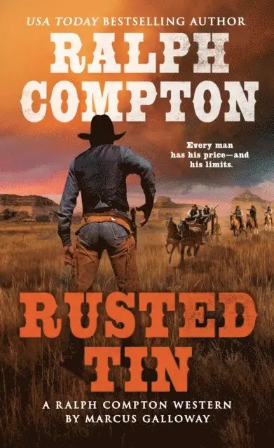 Marcus Galloway, Ralph Compton - Ralph Compton Rusted Tin, E-bok. Tillgänglighet: Lägg i varukorg