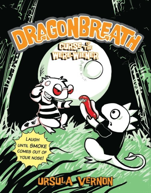 Ursula Vernon - Dragonbreath #3, E-bok