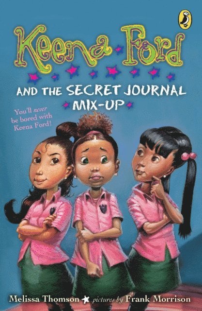 Melissa Thomson - Keena Ford and the Secret Journal Mix-Up, E-bok