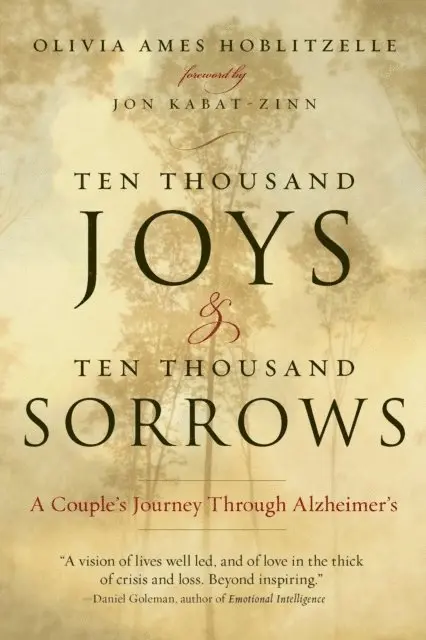 Olivia Ames Hoblitzelle - Ten Thousand Joys & Ten Thousand Sorrows, E-bok. Tillgänglighet: Lägg i varukorg