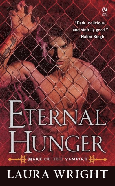 Laura Wright - Eternal Hunger, E-bok