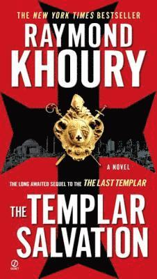 Raymond Khoury - Templar Salvation, E-bok