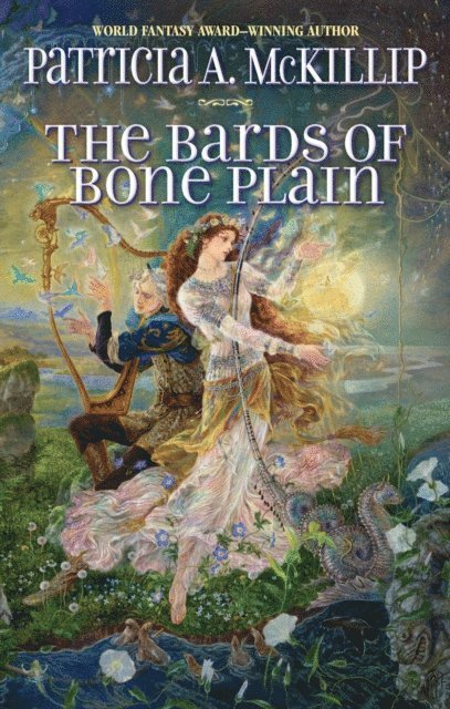 Patricia A. McKillip - Bards of Bone Plain, E-bok