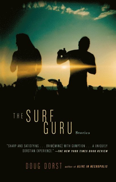 Doug Dorst - Surf Guru, E-bok