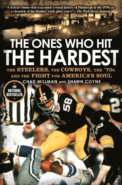 Shawn Coyne, Chad Millman - Ones Who Hit the Hardest, E-bok