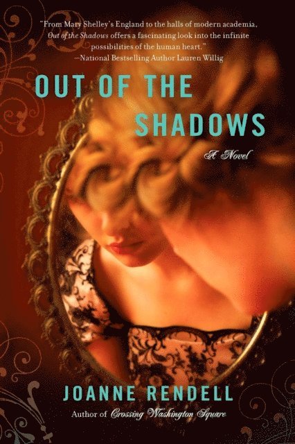 Joanne Rendell - Out of the Shadows, E-bok