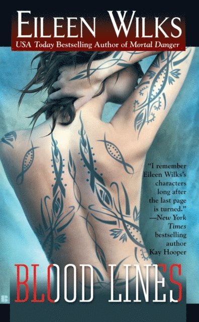 Eileen Wilks - Blood Lines, E-bok