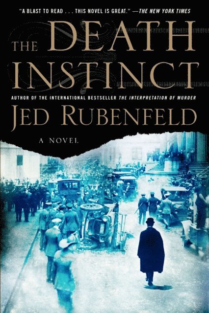 Jed Rubenfeld - Death Instinct, E-bok