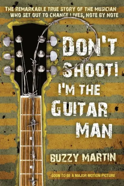 Buzzy Martin - Don't Shoot! I'm the Guitar Man, E-bok. Tillgänglighet: Lägg i varukorg