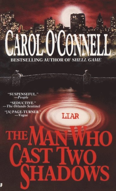 Carol O'Connell - Man Who Cast Two Shadows, E-bok