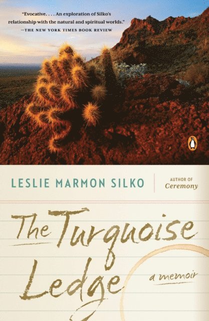 Leslie Marmon Silko - Turquoise Ledge, E-bok
