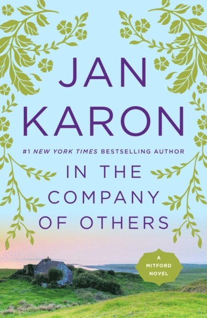 Jan Karon - In the Company of Others, E-bok