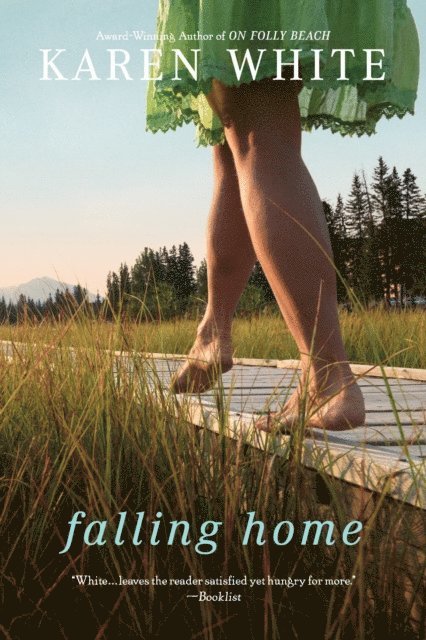 Karen White - Falling Home, E-bok
