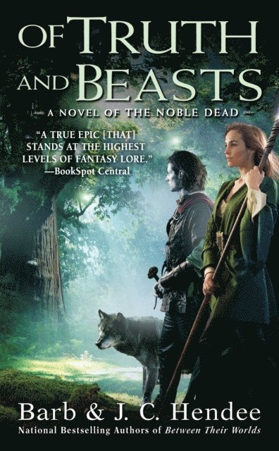 J.C. Hendee, Barb Hendee - Of Truth and Beasts, E-bok