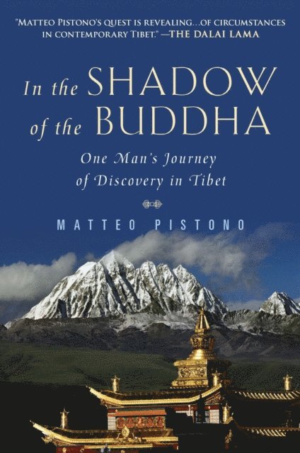 Matteo Pistono - In the Shadow of the Buddha, E-bok