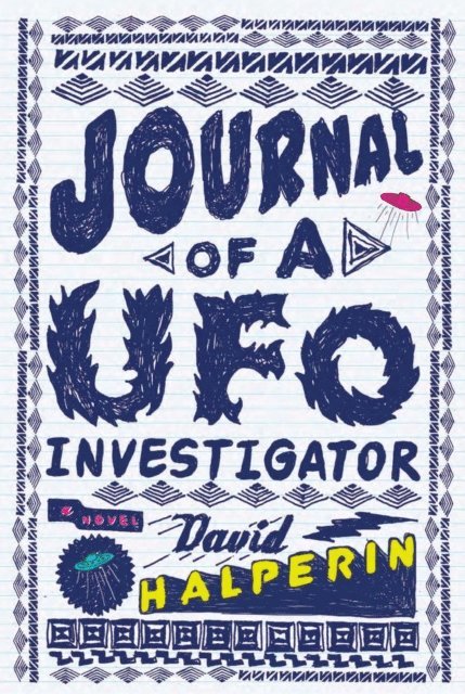 David Halperin - Journal of a UFO Investigator, E-bok