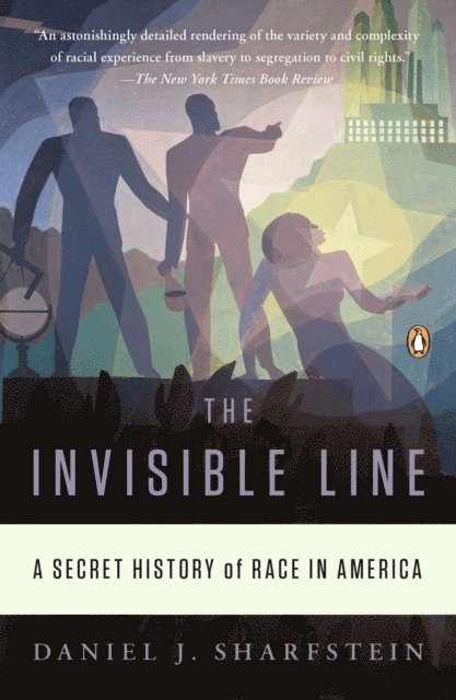 Daniel J. Sharfstein - Invisible Line, E-bok