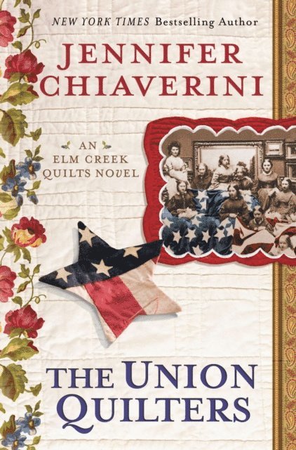 Jennifer Chiaverini - Union Quilters, E-bok
