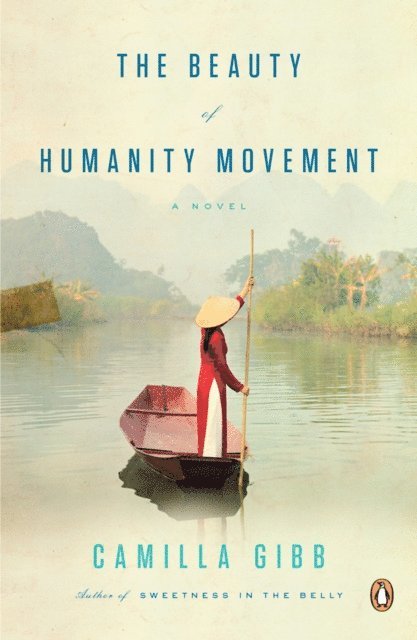 Camilla Gibb - Beauty of Humanity Movement, E-bok